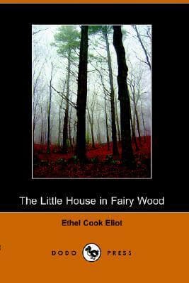 The Little House in the Fairy Wood