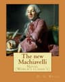 The New Machiavelli