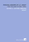 Personal Memoirs of U. S. Grant — Volume 1