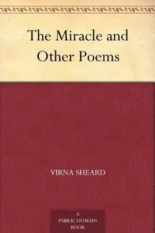 The Miracle, and Other Poems