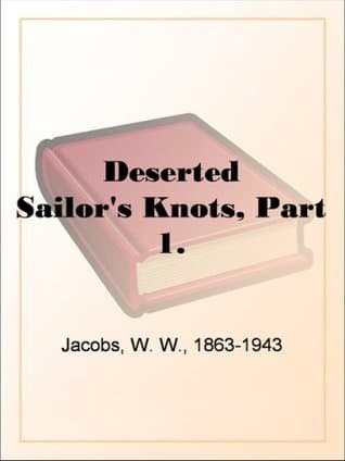 Deserted: Sailor's Knots, Part 1.