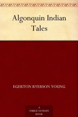 Algonquin Indian Tales