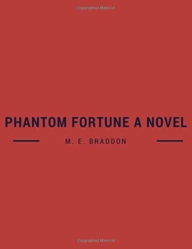 Phantom Fortune, a Novel
