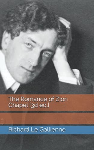 The Romance of Zion Chapel [3d Ed.]