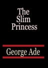 The Slim Princess