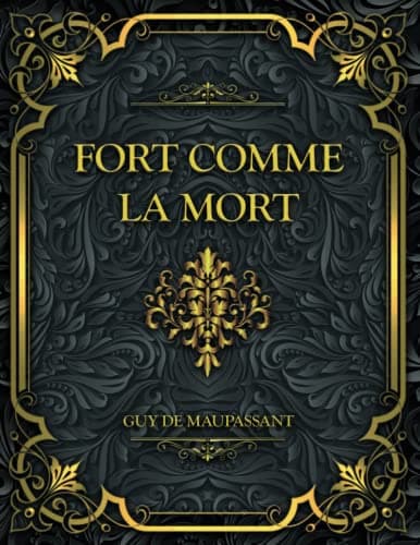 Fort Comme La Mort