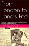 From London to Land's End: And Two Letters from the "journey Through England by a Gentleman
