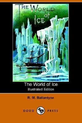 The World of Ice