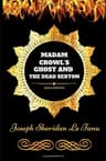 Madam Crowl's Ghost and the Dead Sexton