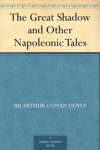The Great Shadow and Other Napoleonic Tales