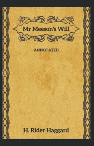 Mr. Meeson's Will