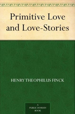 Primitive Love and Love-Stories