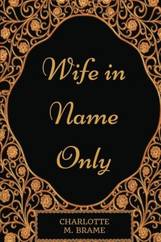 Wife in Name Only