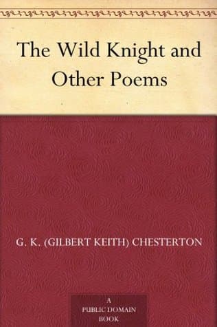 The Wild Knight and Other Poems