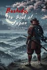 Bushido, the Soul of Japan