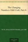 The Changing Numbers: Odd Craft, Part 8.