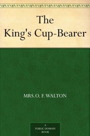 The King's Cup-Bearer