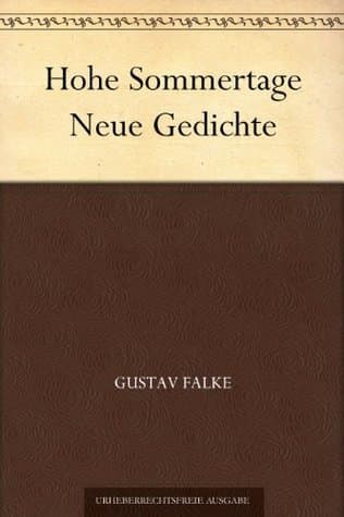 Hohe Sommertage: Neue Gedichte