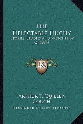 The Delectable Duchy