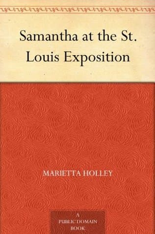 Samantha at the St. Louis Exposition