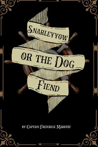 Snarleyyow, Or, the Dog Fiend