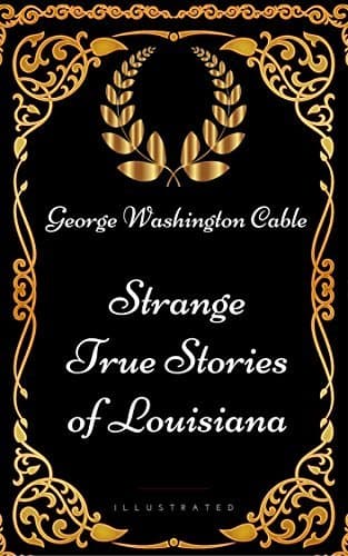 Strange True Stories of Louisiana