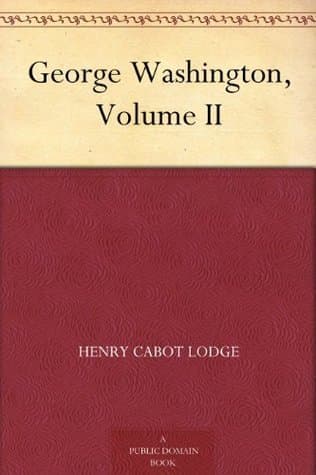 George Washington, Volume II