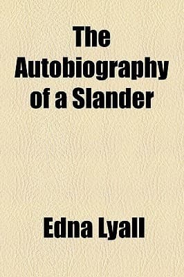 The Autobiography of a Slander