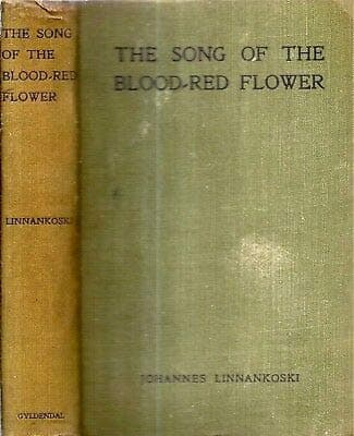 The Song of the Blood-Red Flower