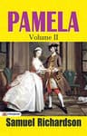 Pamela, Volume II