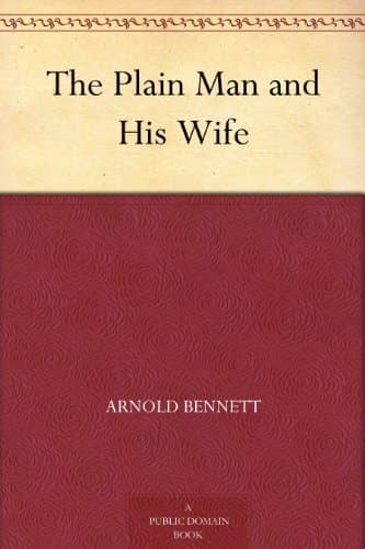 The Plain Man and His Wife