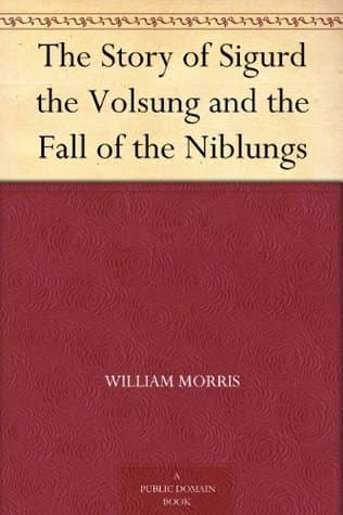The Story of Sigurd the Volsung