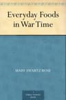 Everyday Foods in War Time