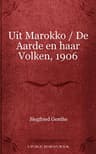 Uit Marokko: De Aarde En Haar Volken, 1906