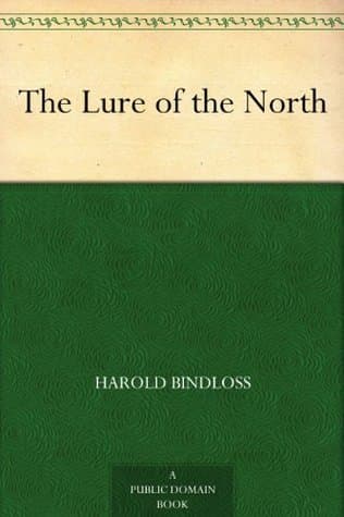 The Lure of the North