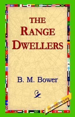 The Range Dwellers