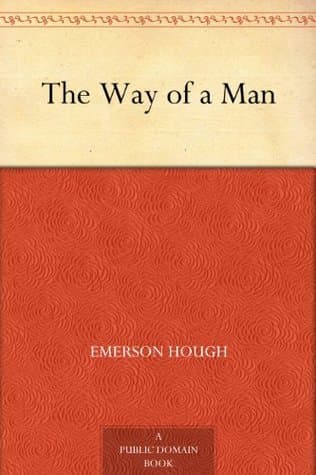 The Way of a Man