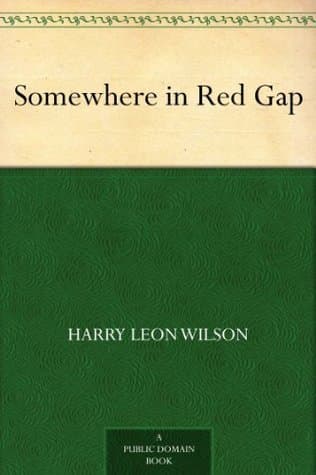 Somewhere in Red Gap