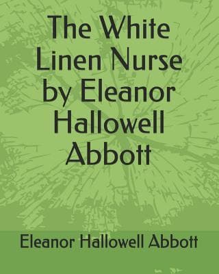 The White Linen Nurse