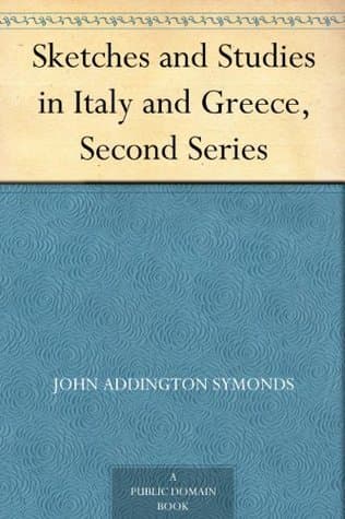 Sketches and Studies in Italy and Greece, Second Series