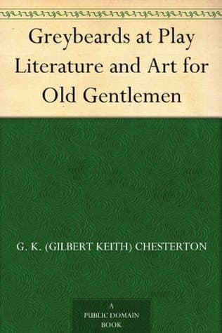 Greybeards at Play: Literature and Art for Old Gentlemen