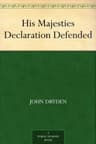 His Majesties Declaration Defended