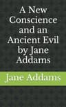 A New Conscience and an Ancient Evil