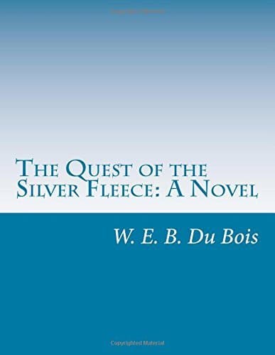 The Quest of the Silver Fleece: A Novel