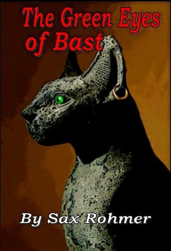 The Green Eyes of Bâst