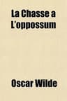 La Chasse À L'oppossum