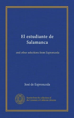 El Estudiante De Salamanca and Other Selections