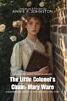 The Little Colonel's Chum: Mary Ware