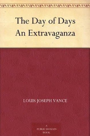 The Day of Days: An Extravaganza