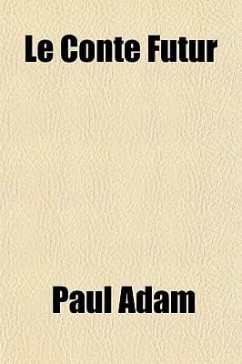 Le Conte Futur